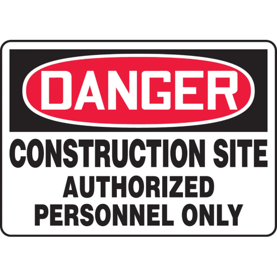 OSHA Danger Safety Sign: Construction Site - Authorized Personnel Only - 10" x 14"